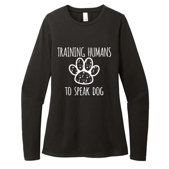 Funny Canine Training Gift Dog Trainer Gift Funny Gift Womens CVC Long Sleeve Shirt