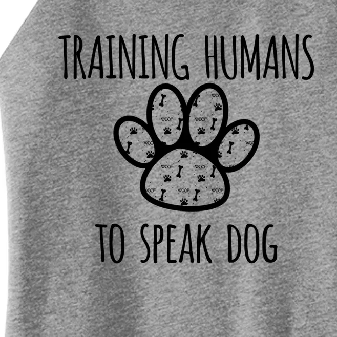 Funny Canine Training Gift Dog Trainer Gift Funny Gift Women’s Perfect Tri Rocker Tank