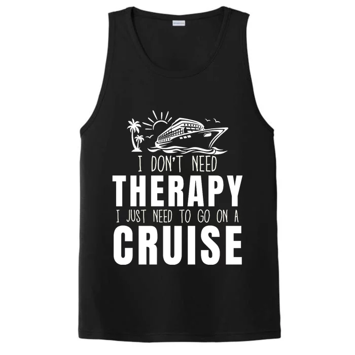 Funny Cruise Therapy Cruise Squad Cruise Ship Cruising Family Cruise Vacation Performance Tank