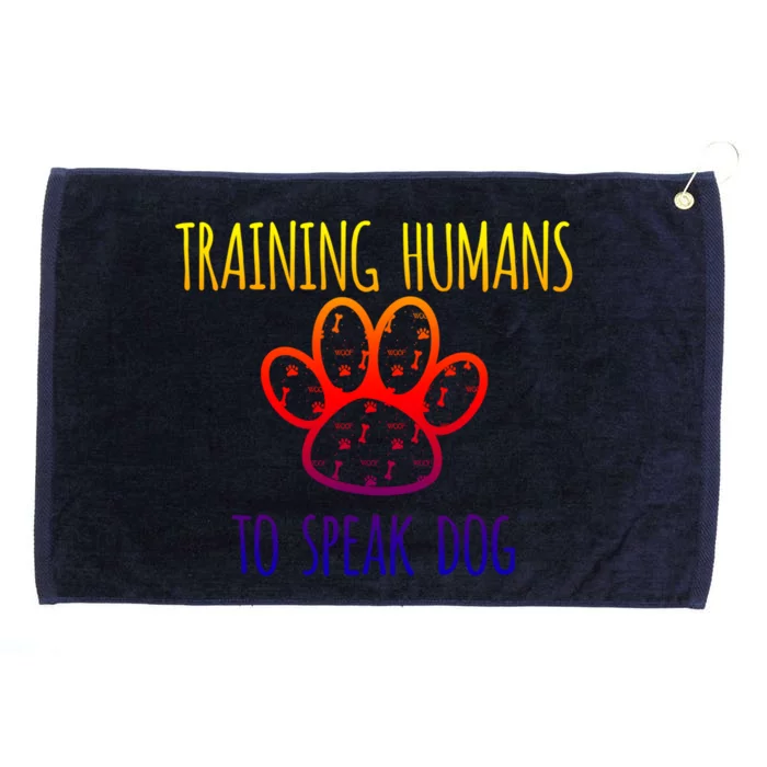 Funny Canine Training Great Gift Dog Trainer Gift Cool Gift Grommeted Golf Towel