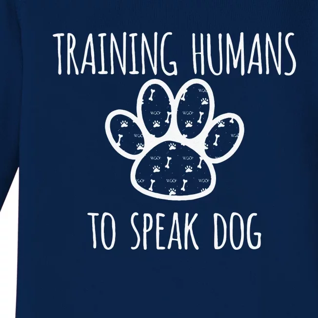 Funny Canine Training Dog Trainer Gift Baby Long Sleeve Bodysuit