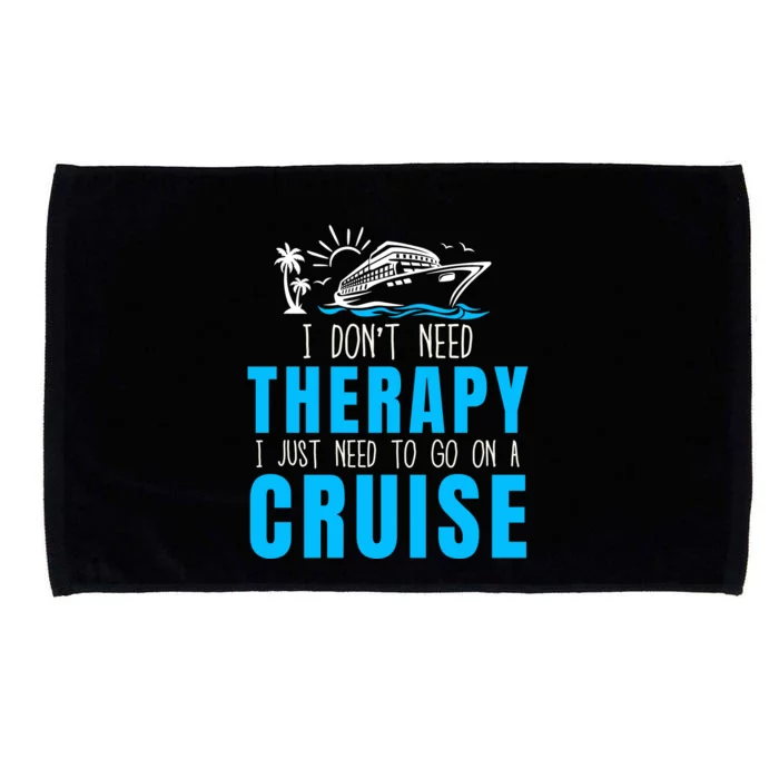 Funny Cruise Therapy Cruise Squad Family Cruise Vacation Cruise Ship Cruising Microfiber Hand Towel