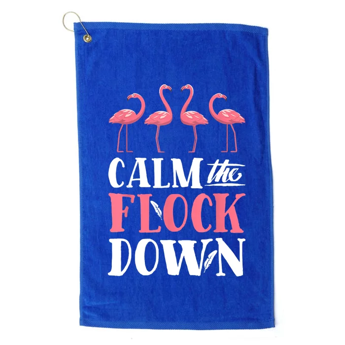 Flamingo Calm The Flock Down Funny Pink Bird Lovers Summer Platinum Collection Golf Towel