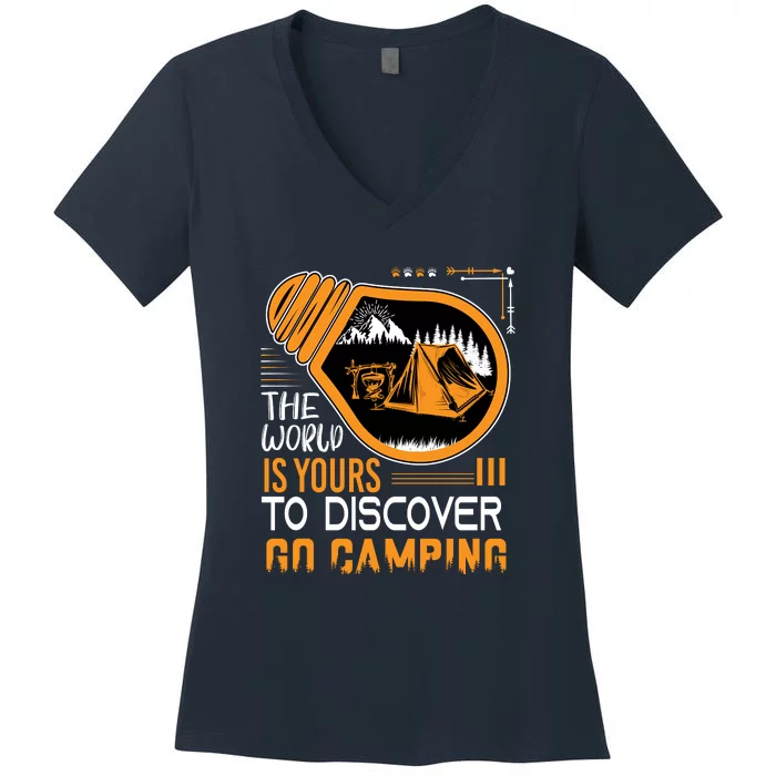 Funny Camp The World Is Yours To Discover Go Camping Gift Women's V-Neck T-Shirt