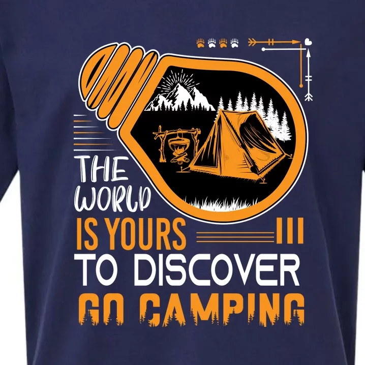 Funny Camp The World Is Yours To Discover Go Camping Gift Sueded Cloud Jersey T-Shirt