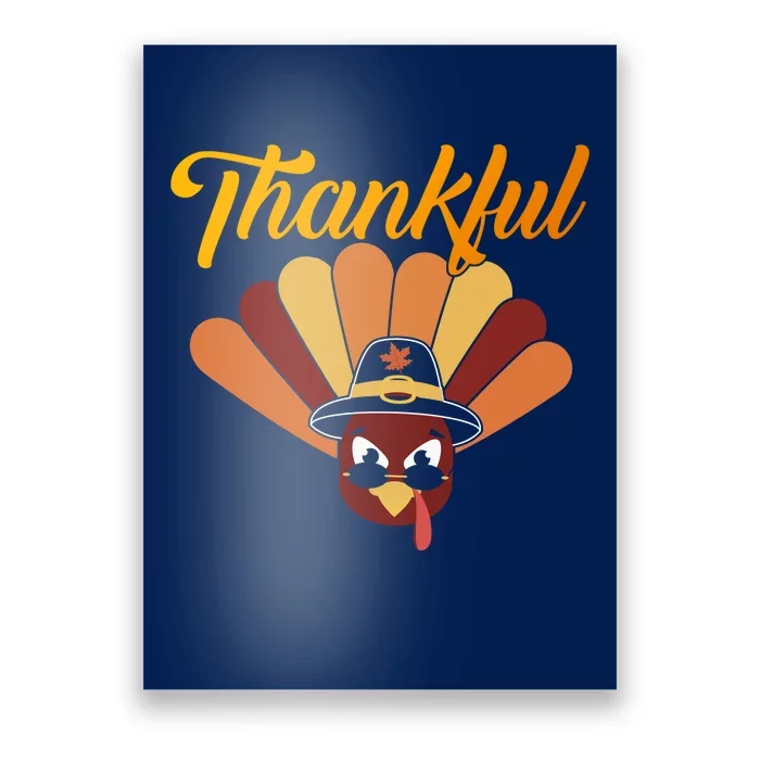 Funny Cute Thankful Turkey Faces, Thankful Pumpkin Pie Thanksgiving Poster