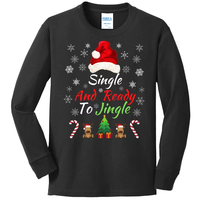 Funny Christmas Tree Single Ready To Jingle Christmas Jingle Xmas Holiday Gift Kids Long Sleeve Shirt