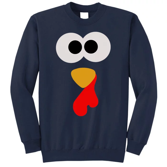 Funny Cute Turkey Face Thanksgiving Matching Family Costume Autumn Tall Sweatshirt