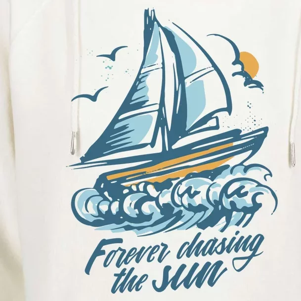 Forever Chasing The Sun Sail Boat Womens Funnel Neck Pullover Hood