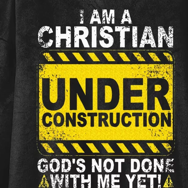 Funny Christian Under Construction Gift Catholic Hooded Wearable Blanket