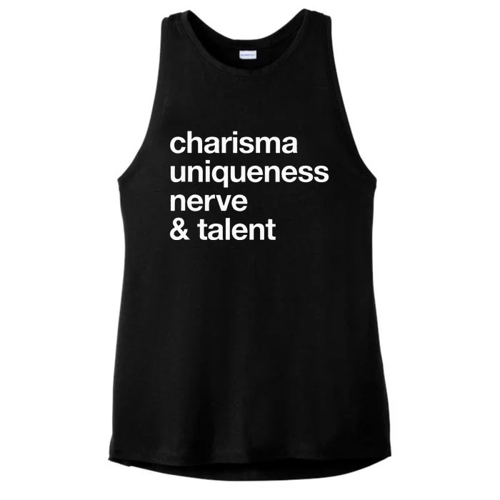 Funny Charisma Uniqueness Nerve Talent Gay Clothing Ladies Tri-Blend Wicking Tank