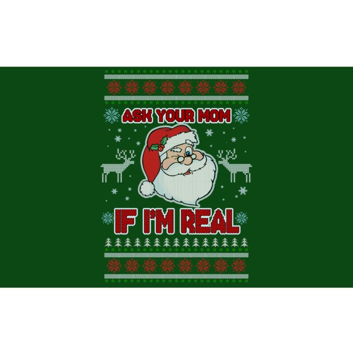 Funny Christmas Ugly Sweater Santa Ask Your Mom If I'm Real Bumper Sticker