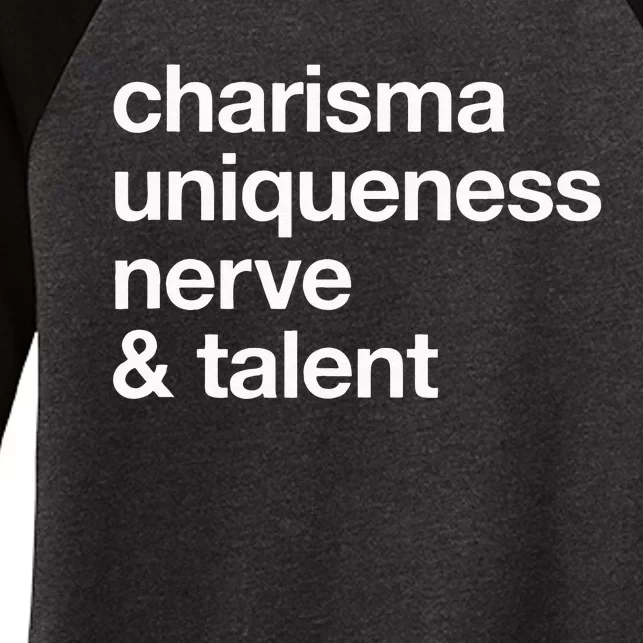 Funny Charisma Uniqueness Nerve Talent Gay Clothing Women's Tri-Blend 3/4-Sleeve Raglan Shirt