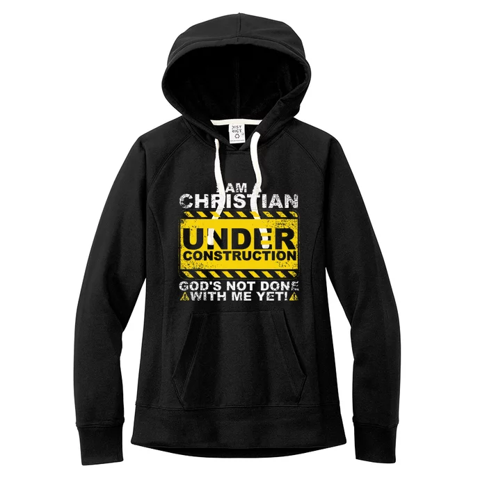 Funny Christian Under Construction Gift Catholic Women's Fleece Hoodie