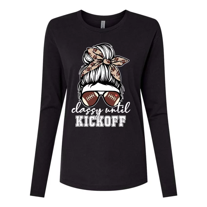 Funny Classy Until Kickoff American Football Girl Game Day Womens Cotton Relaxed Long Sleeve T-Shirt