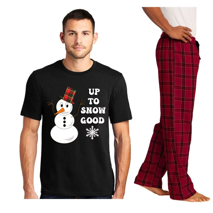 Funny Christmas Up To Snow Good Snow Gift Pajama Set