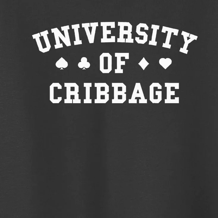 Funny Cribbage University Cribbage Gifts Player Toddler T-Shirt