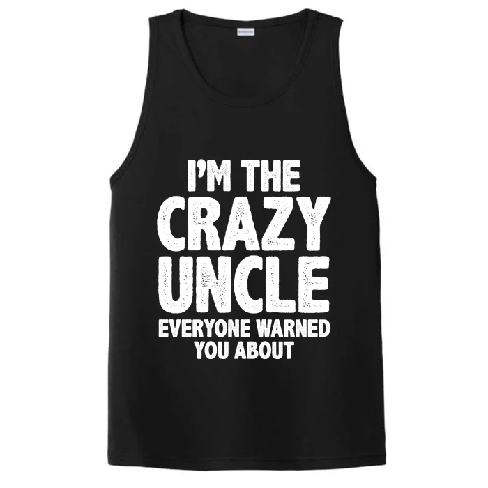 Funny Crazy Uncle Performance Tank