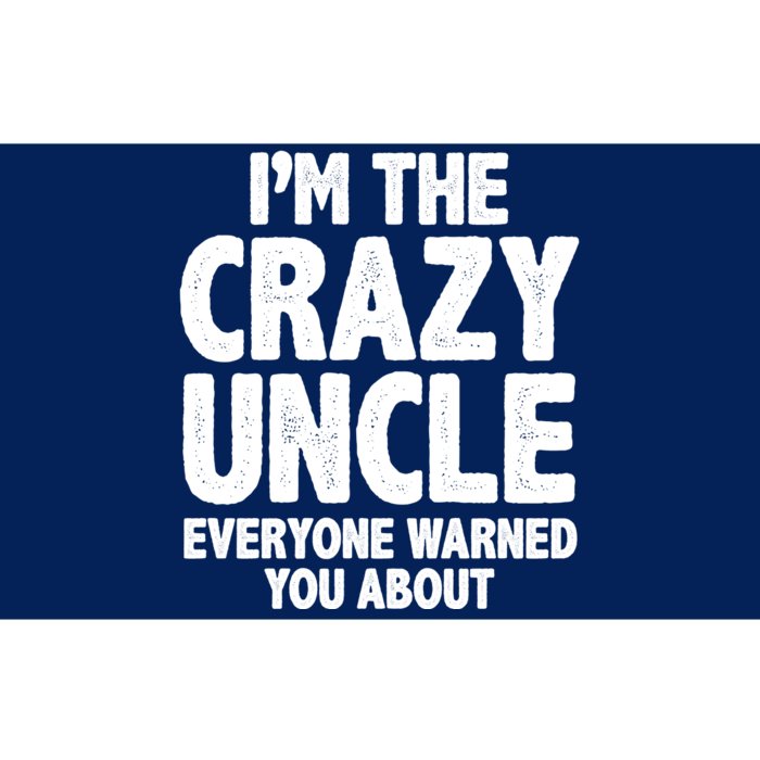 Funny Crazy Uncle Bumper Sticker