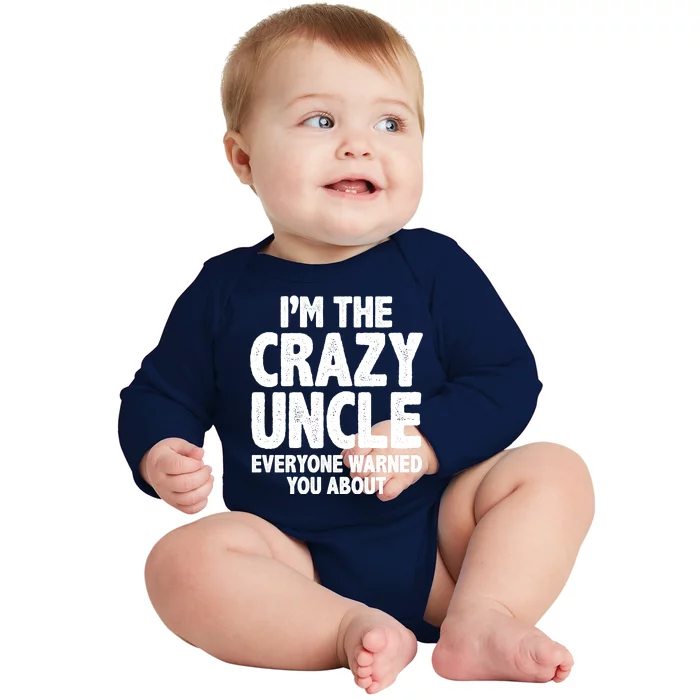 Funny Crazy Uncle Baby Long Sleeve Bodysuit