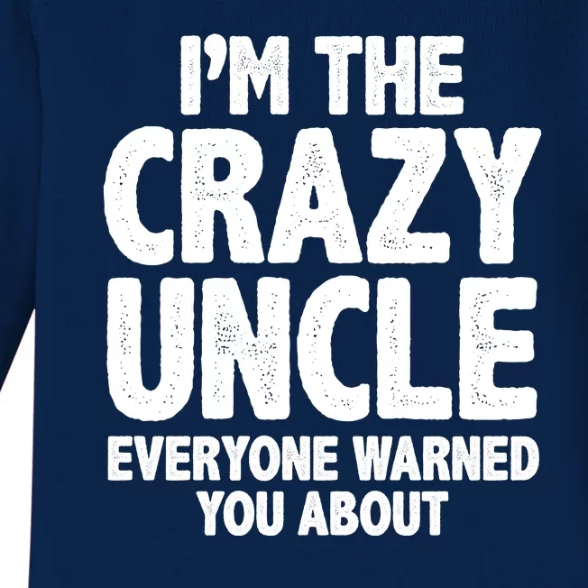 Funny Crazy Uncle Baby Long Sleeve Bodysuit