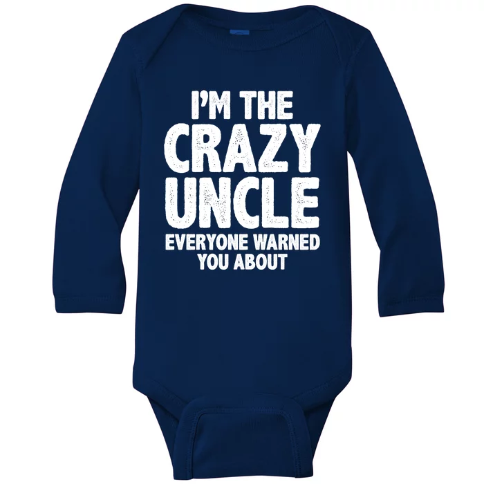 Funny Crazy Uncle Baby Long Sleeve Bodysuit