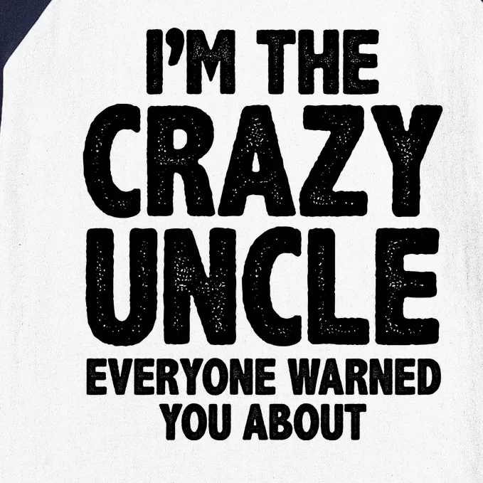 Funny Crazy Uncle Baseball Sleeve Shirt