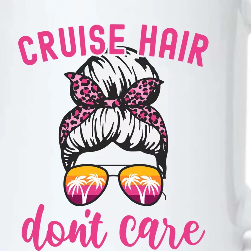 Funny Cruise Vacation S Trip Cruise Hair Dont Care Funny Gift Black Color Changing Mug