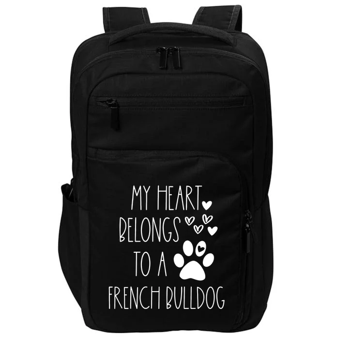 Funny Cute Valentines Day Gift For French Bulldog Dog Lover Gift Impact Tech Backpack