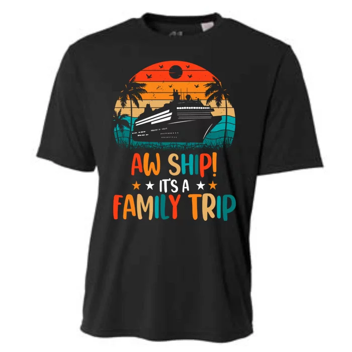 Family Cruise Vacay Mode Vintage Aw Ship Its A Family Trip Funny Gift Cooling Performance Crew T-Shirt