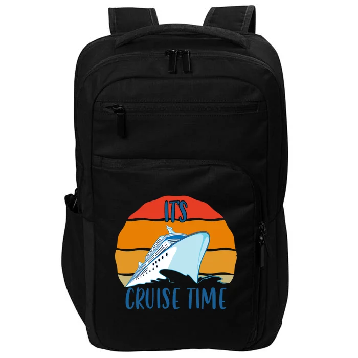 Funny Cruising Vintage Retro Its Cruise Time Cruise Ship Great Gift Impact Tech Backpack