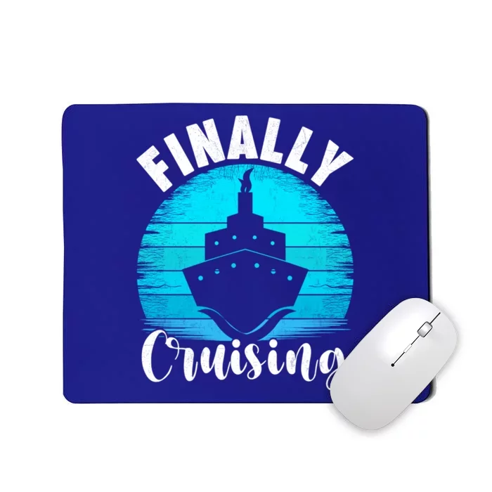 Finally Cruising Vintage Retro Cruise Lover Cruising Gift Mousepad