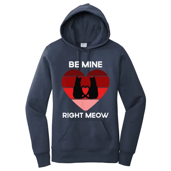 Funny Cat Valentines Day Be Mine Meow Cat Lover Women's Pullover Hoodie