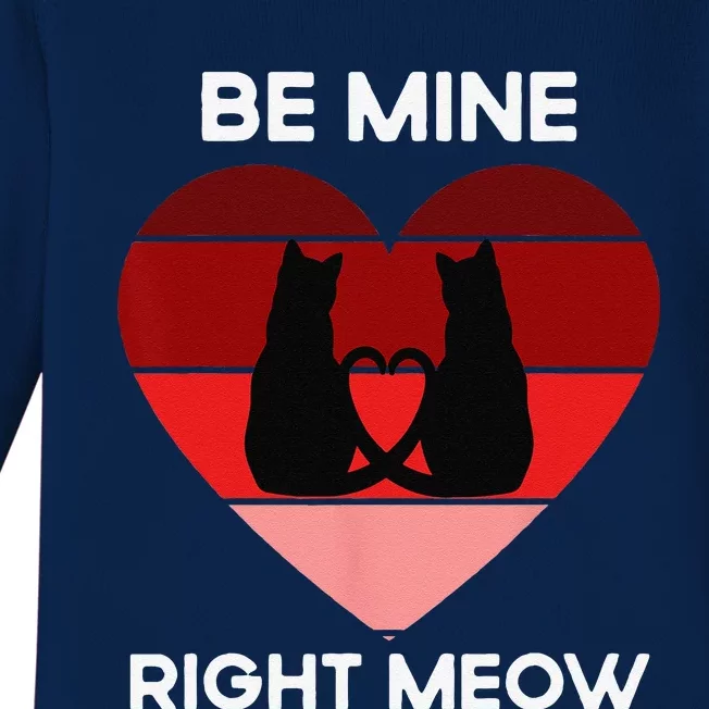 Funny Cat Valentines Day Be Mine Meow Cat Lover Baby Long Sleeve Bodysuit