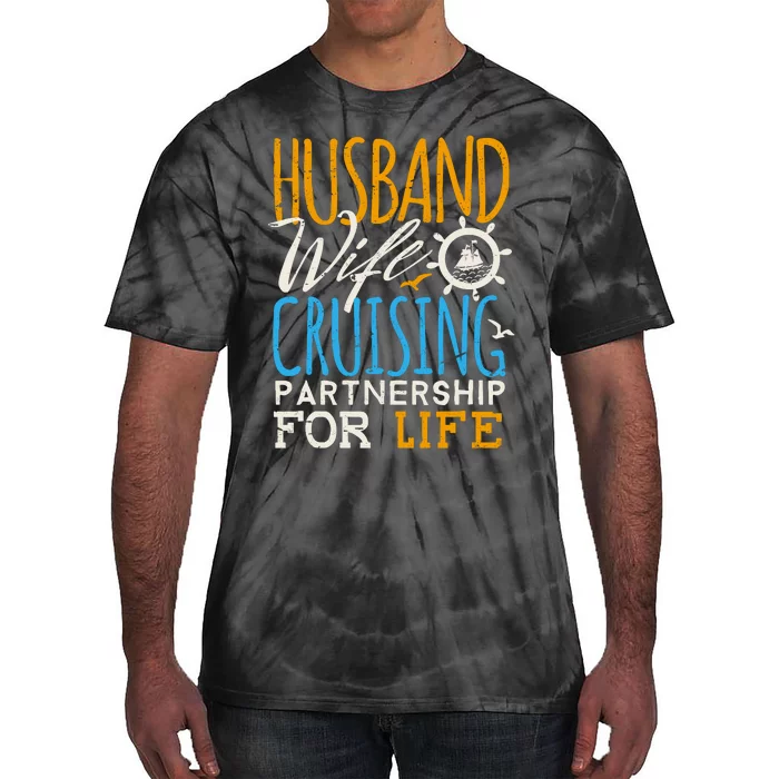 Family Cruise Vacation Husband Wife Cruising Couples Tie-Dye T-Shirt