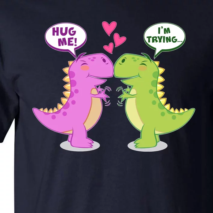 Funny Cute Valentines Day T Rex Dinosaurs Hug Tall T-Shirt