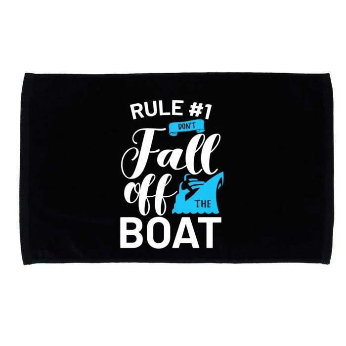 Funny Cruise Vacation Rule 1 Dont Fall Off The Boat Funny Gift Microfiber Hand Towel