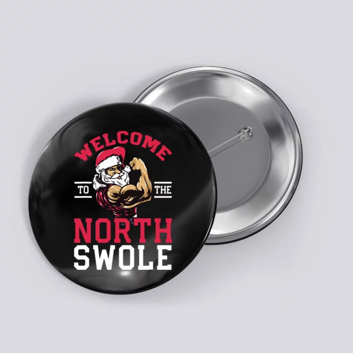 Funny Christmas Weightlifting Workout North Swole Button