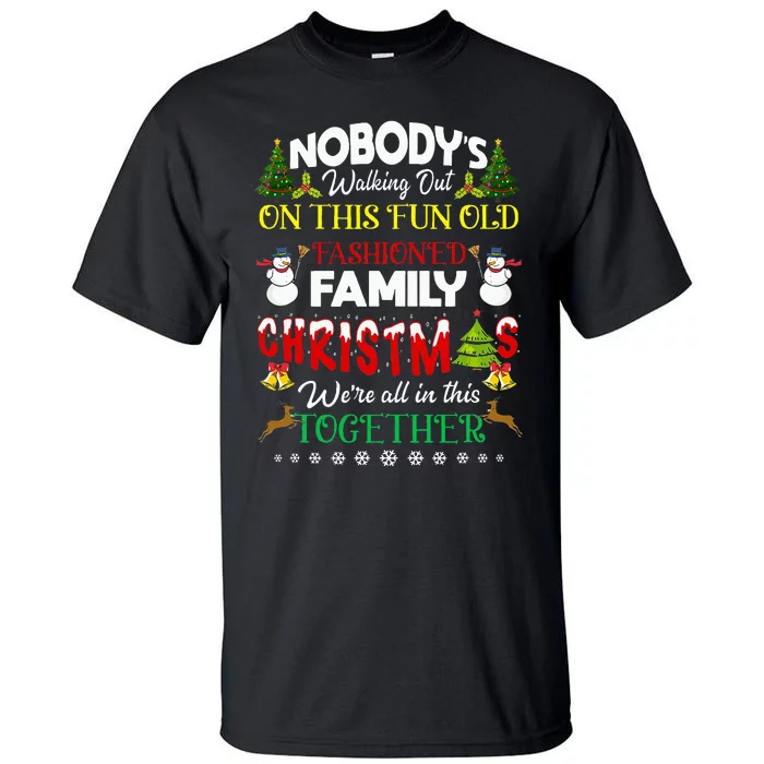 Family Christmas we are all in this together Merry Xmas Tall T-Shirt