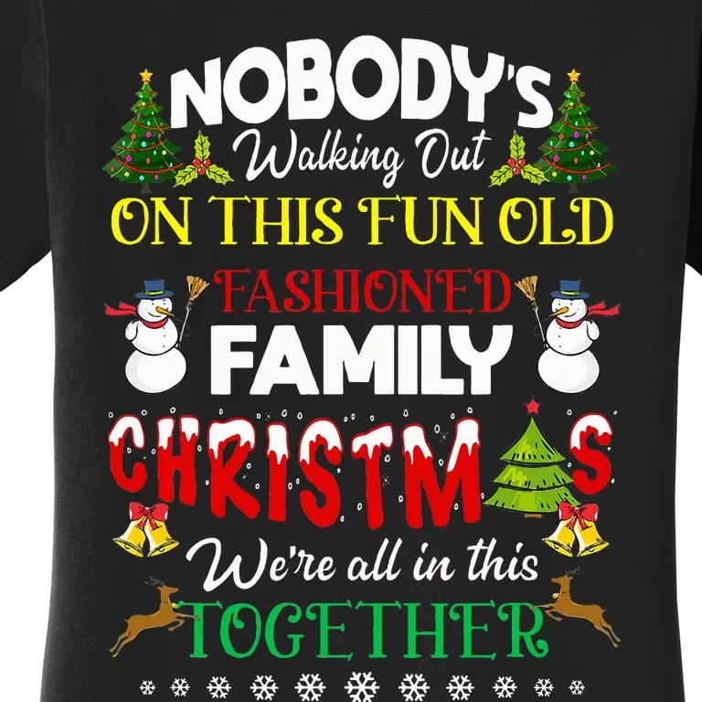 Family Christmas we are all in this together Merry Xmas Women's T-Shirt