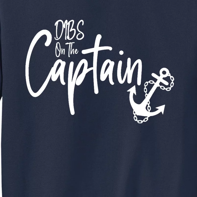 Funny Captain Wife Dibs on the Captain Sweatshirt