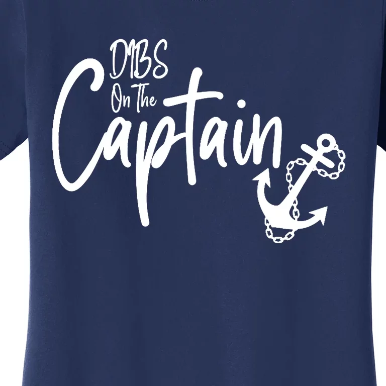 Funny Captain Wife Dibs on the Captain Women's T-Shirt