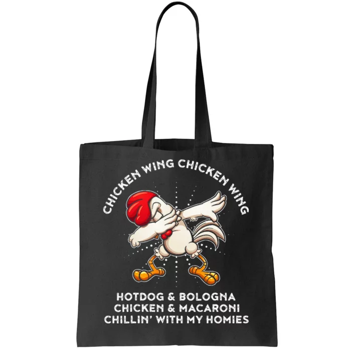 Funny Chicken Wing Song Lyric Hot Dog Bologna Macaroni Tote Bag