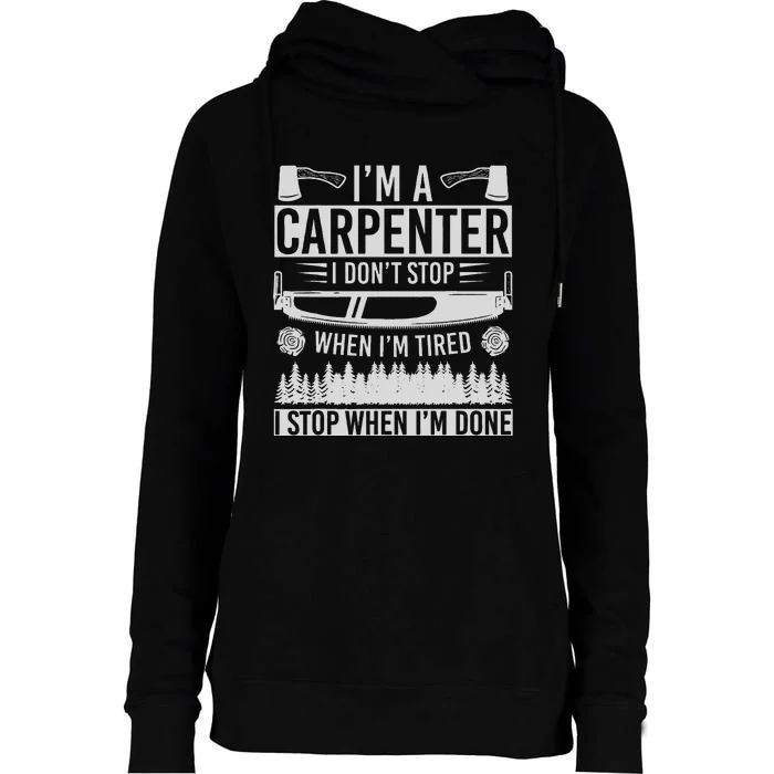 Funny Craftsman Woodworker Carpentry Im A Carpenter Womens Funnel Neck Pullover Hood