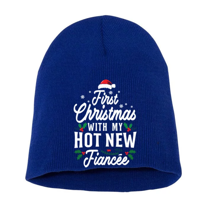 First Christmas With My Hot New Fiancee Gift Short Acrylic Beanie