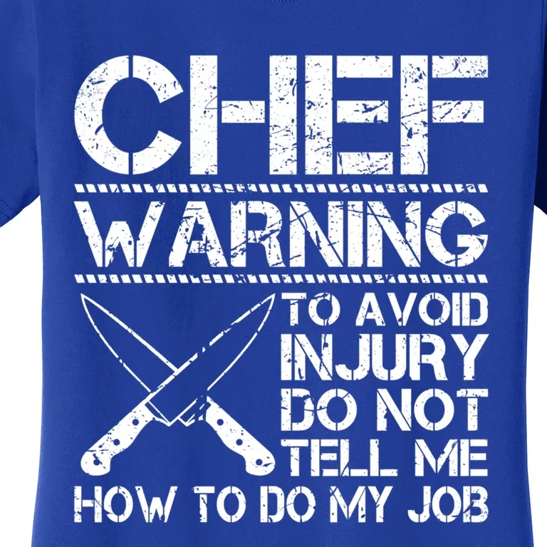 Funny Chef Warning Grilling Bbq Meat Dad Grandpa Grill Gift Women's T-Shirt