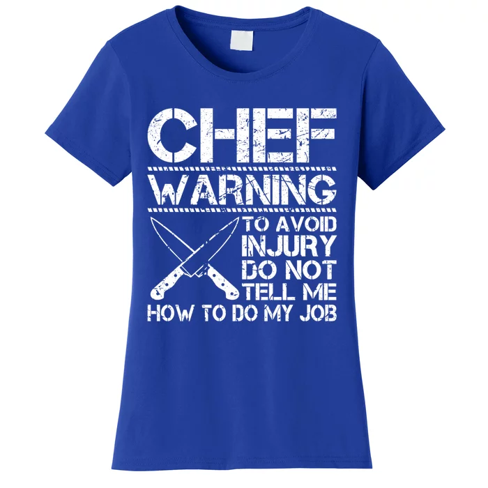 Funny Chef Warning Grilling Bbq Meat Dad Grandpa Grill Gift Women's T-Shirt