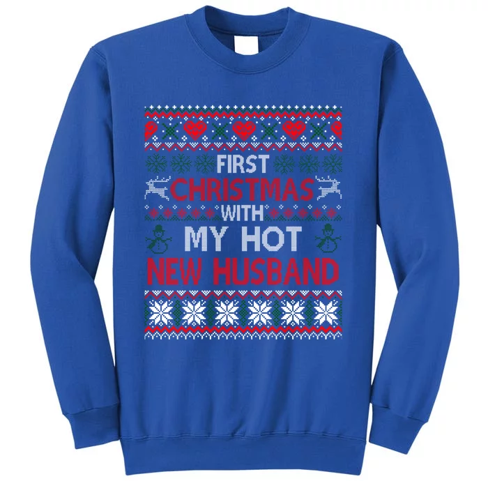 First Christmas With My Hot New Husband Matching Couple Gift Sweatshirt