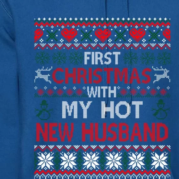 First Christmas With My Hot New Husband Matching Couple Gift Premium Hoodie