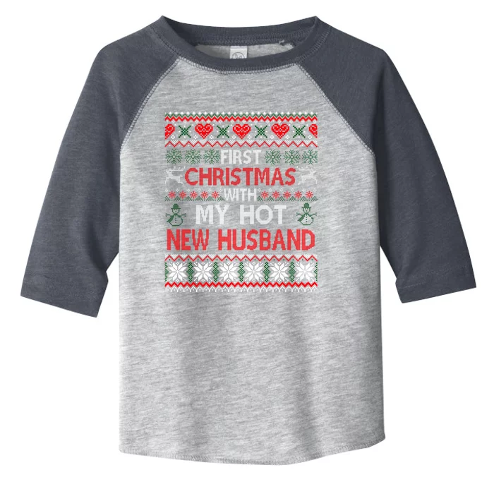 First Christmas With My Hot New Husband Matching Couple Gift Toddler Fine Jersey T-Shirt